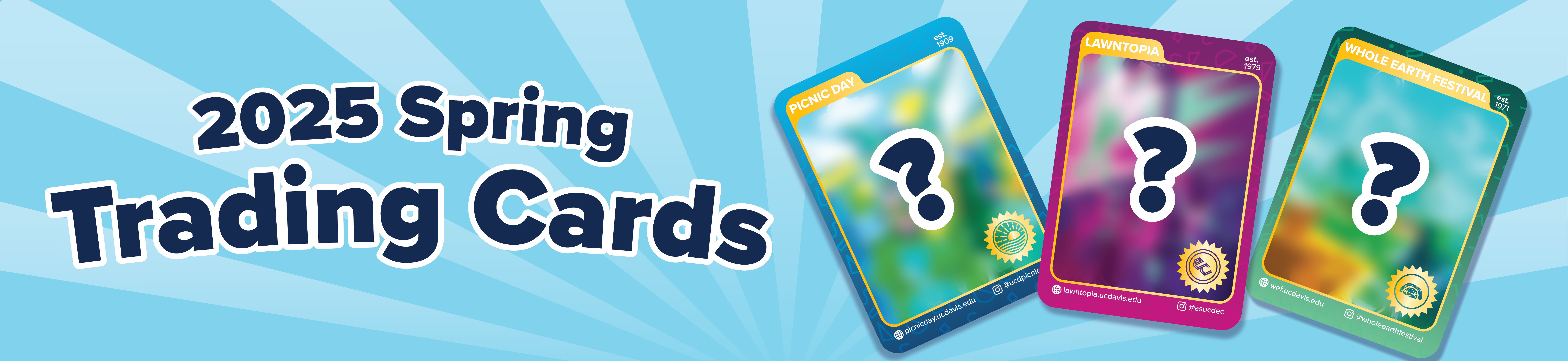 2025 Spring Trading Cards text on a blue background. Next to the text is three trading cards, but the graphics are blurred with a question mark over each card.